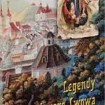 Legendy starego Lwowa — Ілько Лемко, польською мовою